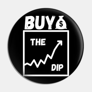 Buy The Dip, Market Timing Pin