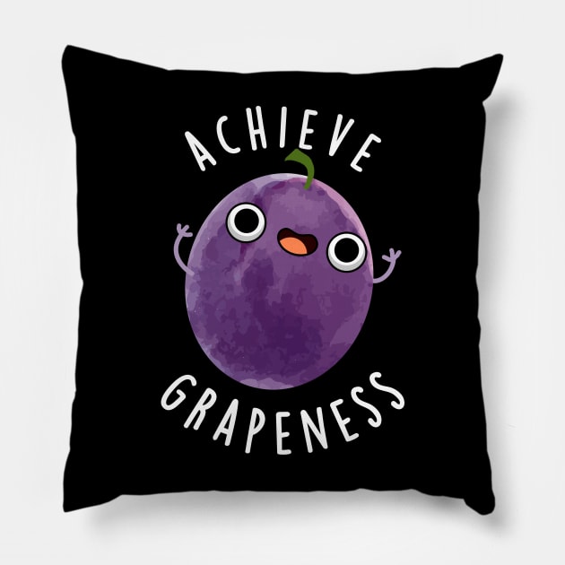 Achieve Grapeness Cute Positive Grape Pun Pillow by punnybone