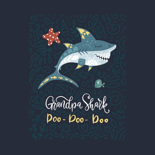 Grandpa Shark Doo Doo Doo by JunkyDotCom