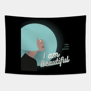 I am beautiful Tapestry