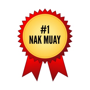 Number 1 Nak Muay Gold Medal T-Shirt