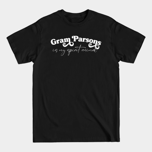 Disover Gram Parsons Is My Spirit Animal / Retro Faded Style - Gram Parsons - T-Shirt
