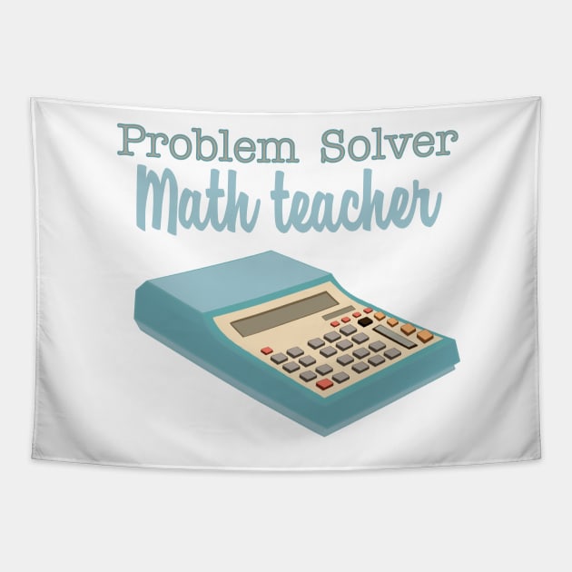 Problem solver math teacher Tapestry by smoochugs