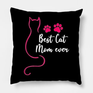 Best Cat Mom Ever  Pink Kitten Lover Mothers Day Pillow