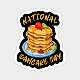 happy national pancake day Magnet