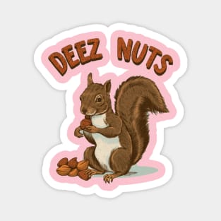 Deez Nuts Magnet