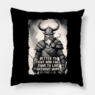 Channeling the indomitable Viking spirit Pillow