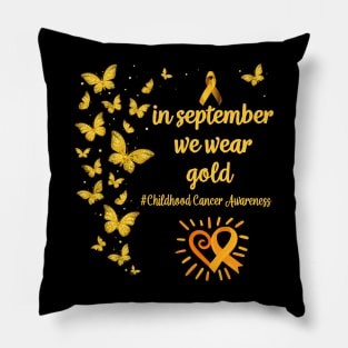 In September We Wear Yellow Childhood Cancer Awareness Support Pillow