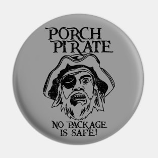 Porch Pirate [Rx-Tp] Pin