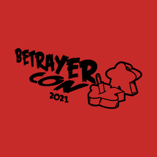 BetrayerCon2021 T-Shirt
