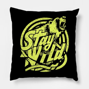 Stay Wild Pillow