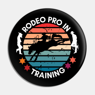 Funny This is my first rodeo cool rodeo pro in training tee Pin