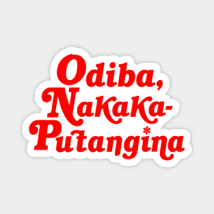 PUTANGINA TAGALOG HYPEBEAST DESIGN BACKPRINT TEE Magnet