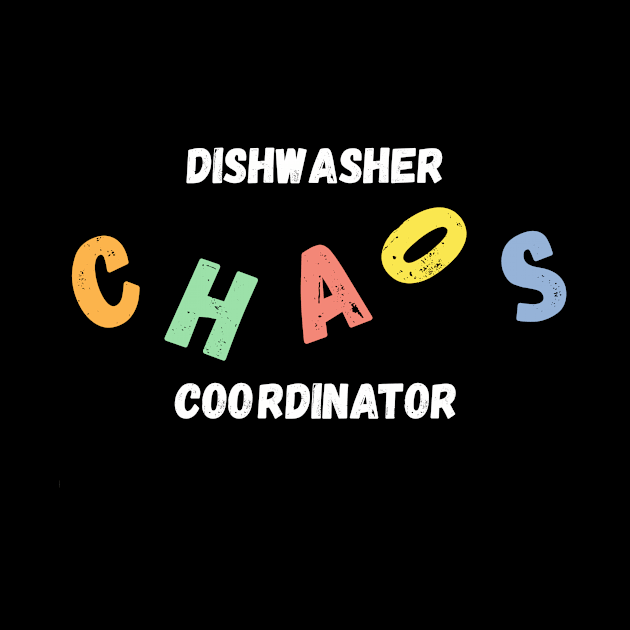 Dishwasher Chaos Coordinator by divawaddle