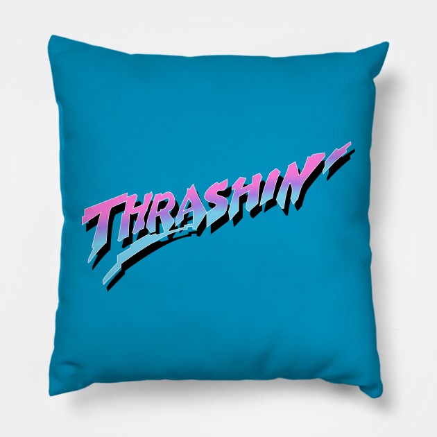 Thrashin Pillow by triggerleo