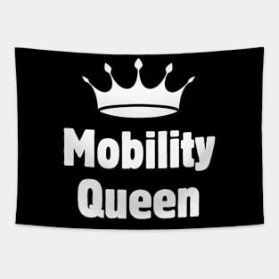 Mobility Queen Tapestry