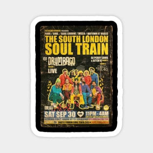 POSTER TOUR - SOUL TRAIN THE SOUTH LONDON 170 Magnet