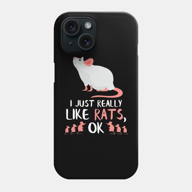 I just really like Rats ok Phone Case by Tiny Pawz Sanctuary Rescue 