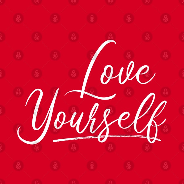 Love Yourself by Inspire Creativity