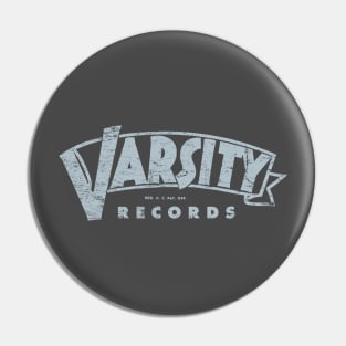 Varsity Records Pin