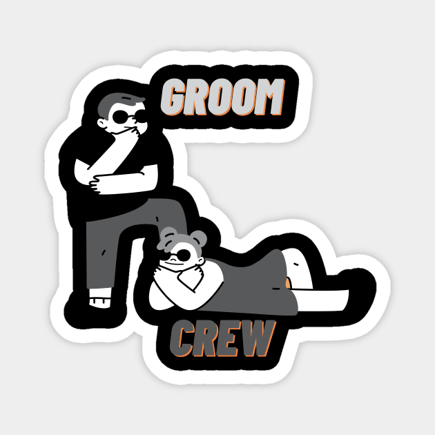 Groom crew Magnet by Ekkoha