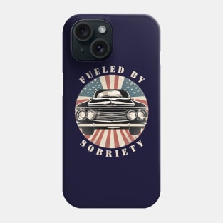 Classic American Car Fueled By Sobriety Phone Case