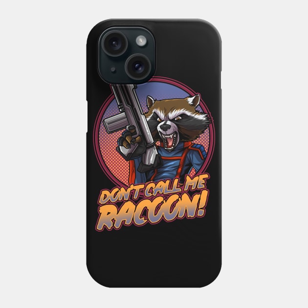 Don't Call Me Raccoon! Artwork Phone Case by namanyastudios