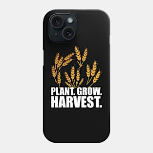 Wheat Farmer - Plant Grow Harvest w Phone Case