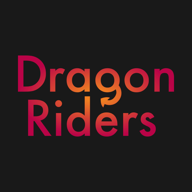 Cranberry Orange Dragon Riders Text Design by LuckDragonGifts