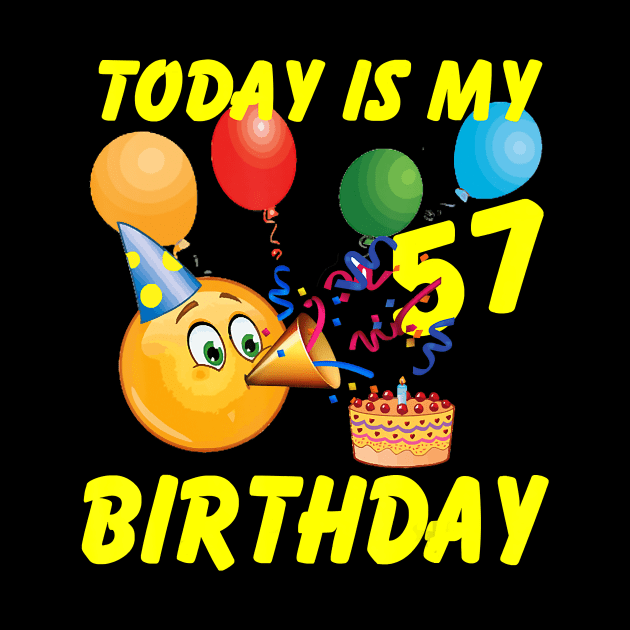 Emoji Shirt Today Is My 57th Birthday 57 Years Old by Danielss