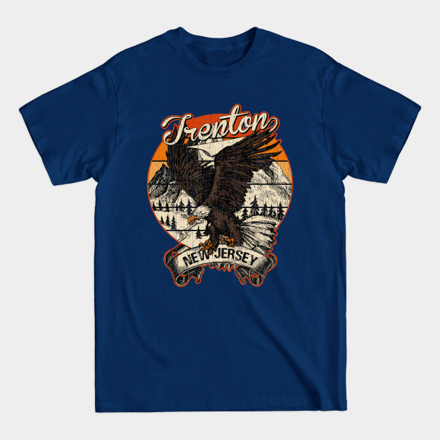 Disover Trenton New Jersey Bald Eagle Retro Vintage Aesthetic - Trenton New Jersey - T-Shirt