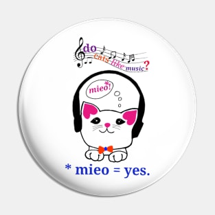 Cat like music Pin