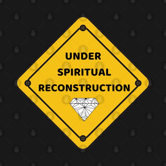 Under Spiritual Reconstruction by Sprinkle TLC