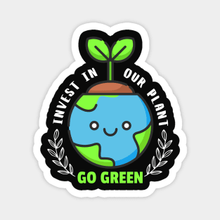 Invest In Our Plant Go Green Earth Day Cute Earth Face Magnet