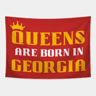 queens are born in Georgia Tapestry