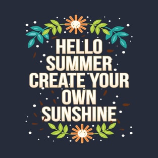 Hello Summer Create Your Own Sunshine T-Shirt