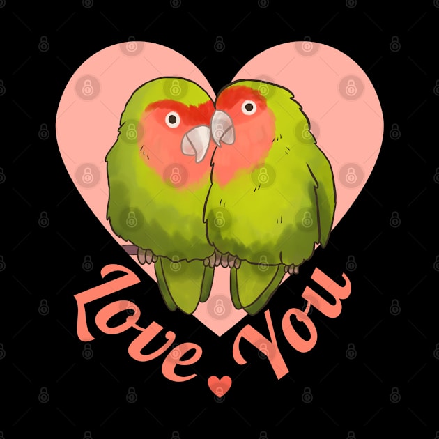 Cute love birds I love you for valentines day by Yarafantasyart