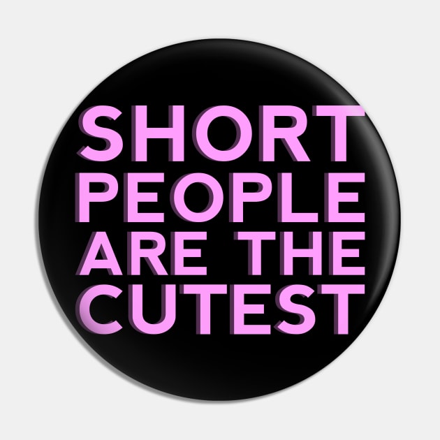 Short People are the Cutest Pin by giovanniiiii