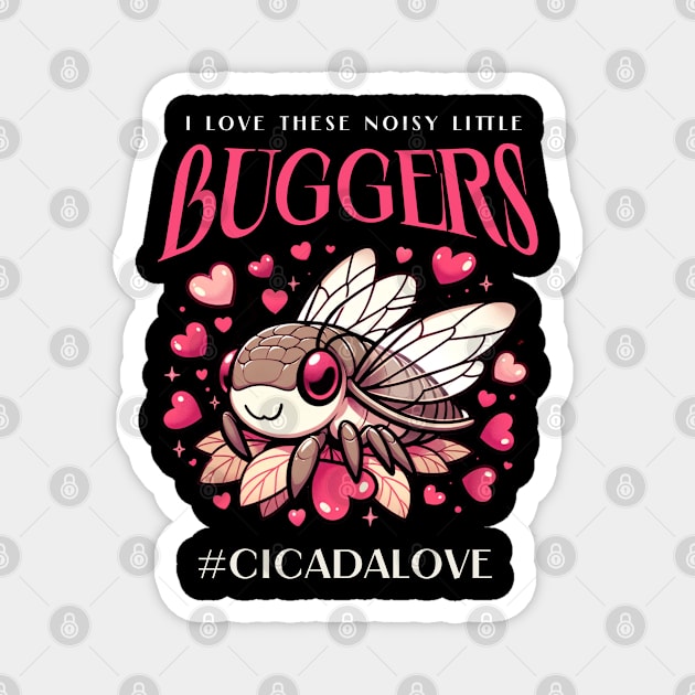 Cicadas Nature's comeback kid funny Magnet by woormle