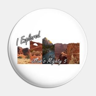 Utah National Parks: Bryce, Zion, Canyonlands, Arches, Capitol Reef Pin