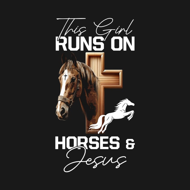 This Girl Runs On Horses And Jesus by Schoenberger Willard