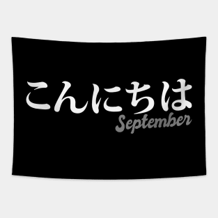 Kon'nichiwa September Tapestry