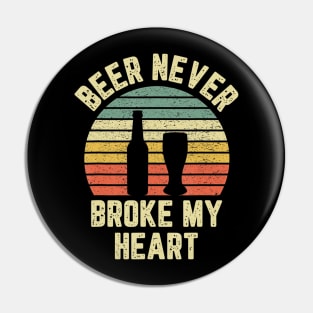 Beer Never Broke My Heart Shirt Funny Beer Shirts Drinking Pin