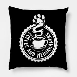 Coffee and Weimaraners - Weimaraner Pillow