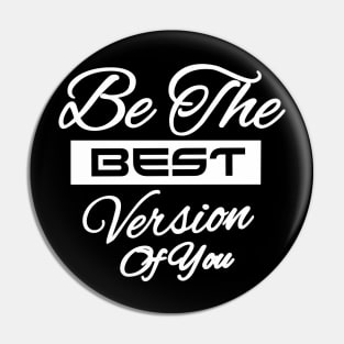 Be the Best Pin