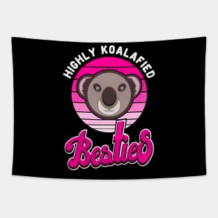 Koala Bear Highly Koalafied Besties Funny Pink Tapestry