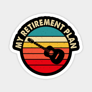 My Retirement Plan T shirt For Women Magnet
