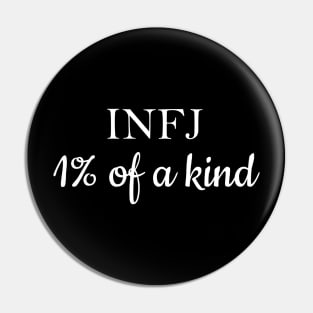 INFJ- one percent of a kind Pin