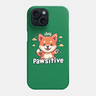 stay pawsitive Phone Case