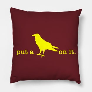 Put A Bird On It (12) Pillow